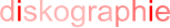 diskographie